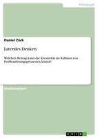 Daniel ZäCk | Laterales Denken | Taschenbuch | Deutsch (2013) | 28 S.