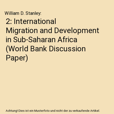 2: International Migration and Development in Sub-Saharan Africa 