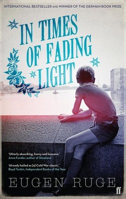 In Times of Fading Light | Eugen Ruge | englisch