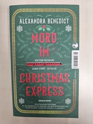 Alexandra Benedict | Mord im Christmas Express | Kriminalroman | Wie NEU