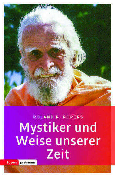 Thumbnail - Mystiker Und Weise Unserer Zeit | Rolan R. Ropers | 2019 | Deutsch