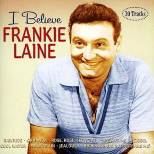 Frankie Laine I Believe (CD) Album