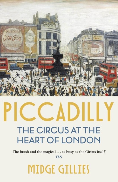 Piccadilly Circus At The Heart Of London