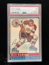 1954-55 Topps #20 Bill Gadsby PSA 1.5 (MK) Chicago Blackhawks Hockey Card