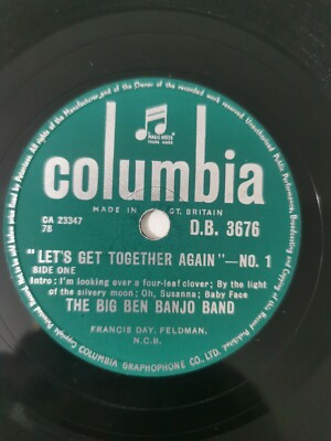 1955 THE BIG BEN BANJO BAND 10'' LET S GET TOGETHER AGAIN No 1 COLUMBIA D.B.3676