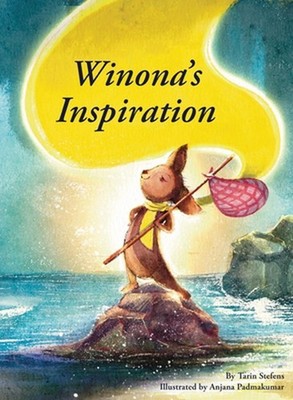 Winona's Inspiration by Tarin A. Stefens Hardcover Book