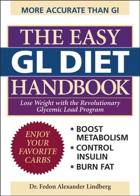 The Easy Gl Diet Handbook: Lose by Fedon Alexander Dr. Lindberg PAPERBACK