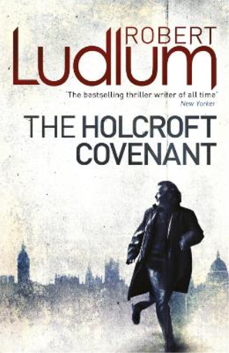 Robert Ludlum The Holcroft Covenant (Tascabile)