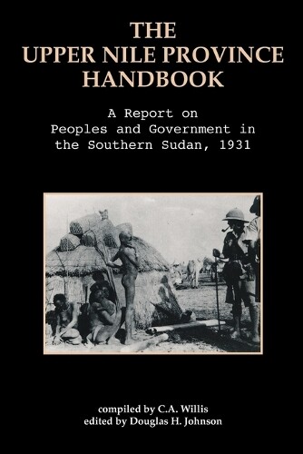 Thumbnail - C A Willis The Upper Nile Province Handbook (taschenbuch)