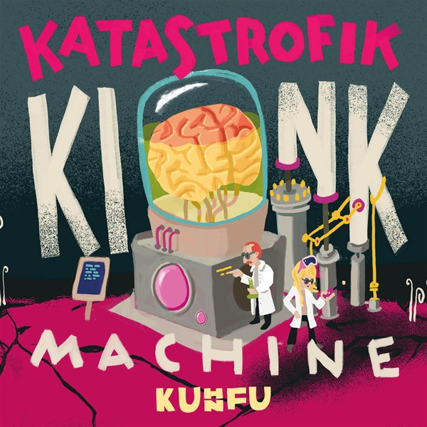 Kuhn Fu Katastrofik Kink Machine LP New 4250647324168