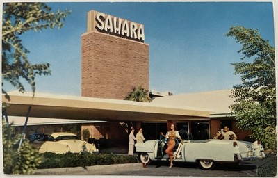 Vintage Postcard   Sahara Hotel  & Casino Las Vegas 1950s Convertible Auto