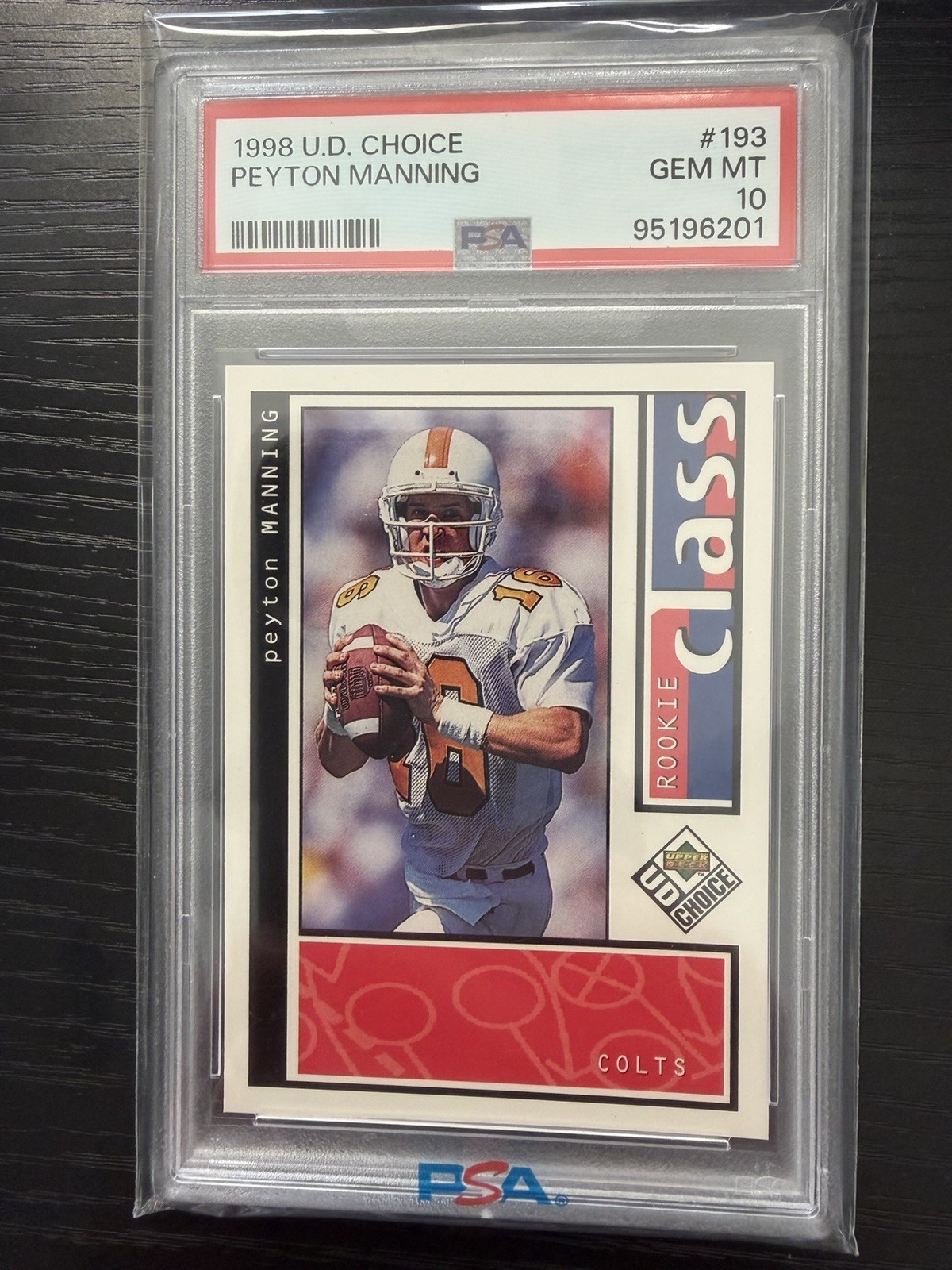 1998 UD (Upper Deck) Choice Peyton Manning Rookie Class RC #193 Colts PSA 10 Gem