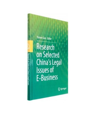 Research on Selected China's Legal Issues of E-Business