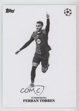 2024-25 Topps Simplicidad UEFA Club Competitions Ferran Torres 09j5