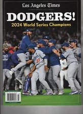 DODGERS WORLD SERIES CHAMPIONS LOSANGELESTIMES MAGAZINE 2024 COMMEMORATIVE ISSUE