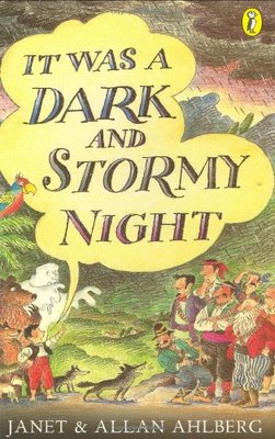 It Was a Dark and Stormy Night,Janet Ahlberg