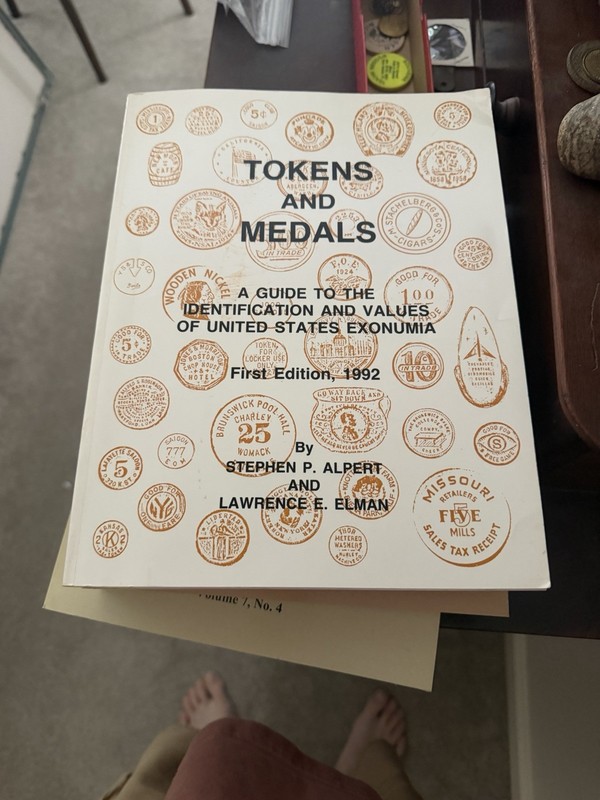 Tokens And Medals Exonumia Signed 1992 1st Edition Alpert, Elman Collector Book