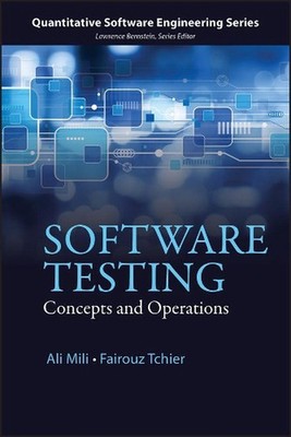 Software Testing: Concepts and Operations by Ali Mili (English) Hardcover Book
