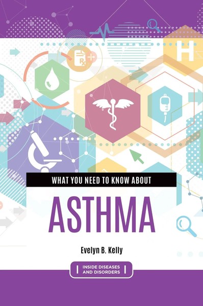 What You Need To Know About Asthma | Evelyn Kelly | Buch | Gebunden | Englisch-image
