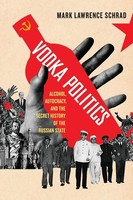 Mark Lawrence Schrad | Vodka Politics | Taschenbuch | Englisch (2016) | OUP US