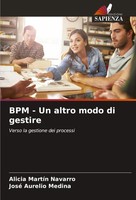 Alicia MartíN Navarro (U. A.) | BPM - Un Altro Modo Di Gestire | Taschenbuch