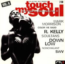 Touch My Soul - The Finest Of Black Music Vol. 6 von ... | CD | Zustand sehr gut