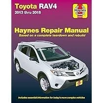 Toyota RAV4 2013-2018 Haynes Repair Manual Shop Service Chilton book