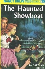 Nancy Drew 35: the Haunted Showboat - hardcover, Carolyn Keene, 0448095351