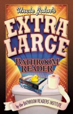 Uncle John's Extra Large Bathroom Reader (Uncle John's Bathroom Readers) - GOOD