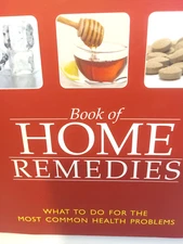 The Mayo Clinic Book Of Home Remedies What To Do For The Most Common Health