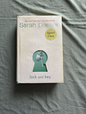 Lock and Key - Hardcover By Dessen, Sarah -Signed