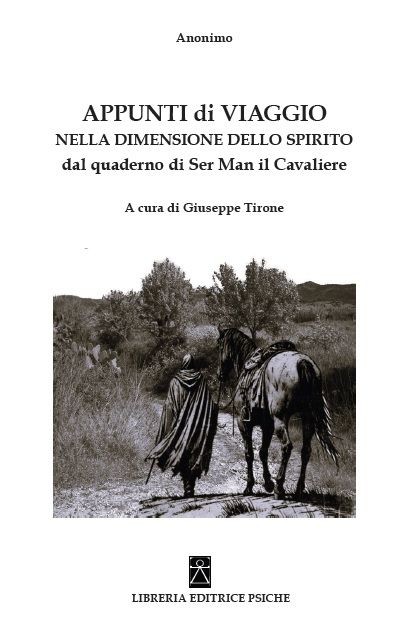 Libreria Editrice Psiche Appunti Di Viaggio Nella Dimensione Dello Spirito - Giuseppe Tirone - Immagine 3