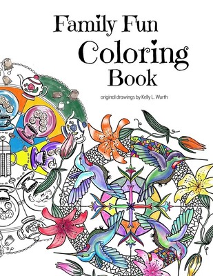 Family Fun Coloring Book Kelly L. Wurth Taschenbuch Kartoniert / Broschiert 2022