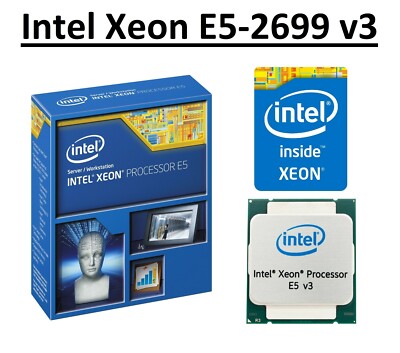 Intel Xeon E5-2699 v3 SR1XD 2,3   3,6 GHz, 45 MB, 18 Kerne, FCLGA2011-3, 145 W CPU