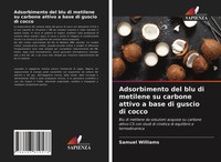 Samuel Williams | Adsorbimento Del Blu Di Metilene Su Carbone Attivo A Base...