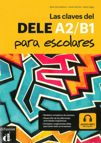 Las Claves del DELE A2-B1. Lehrbuch + MP3-CD [German] [Paperback]