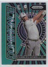 2024 Panini Prizm LIV Golf Dominance Teal Prizm /199 Charles Howell III #3 0p31