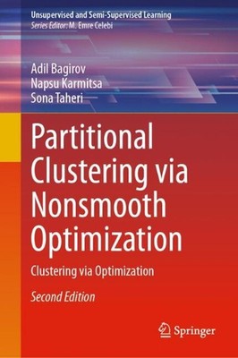 Partitional Clustering via Nonsmooth Optimization: Clustering via Optimization b