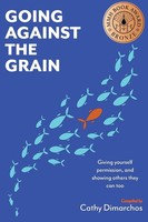 Cathy Dimarchos | Going Against The Grain | Taschenbuch | Englisch (2022)