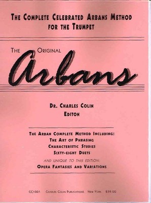 Original Arbans Complete Method Opera Fantasies Variations Charles Colin CC1001