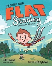Jeff Brown Sb Wilson Flat Stanley: The Graphic Novel (Paperback)