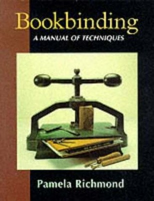 Bookbinding: A Manual of Techniques Buch The Crowood Press Ltd