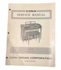 Conn Organ Service Manual, Caprice Model 462, Type 1