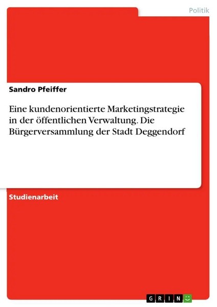 Sandro Pfeiffer | Eine Kundenorientierte Marketingstrategie In Der...-image