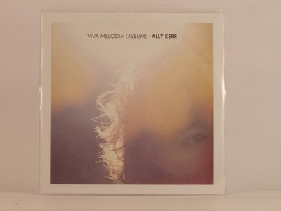 ALLY KERR VIVA MELODIA (45) 10 Track Promo CD Album including Picture Sleeve 