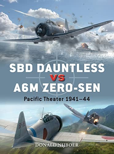 SBD Dauntless vs A6M Zerosen by Donald Nijboer PAPERBACK - Image 6