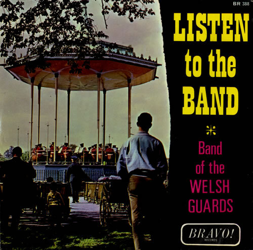 Band Of The Welsh Guards 7" Schallplatte Hören Sie die Band - Bild 1 von 1