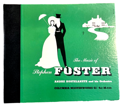 The Music Of Stephen Foster - Columbia Masterworks Set M-442