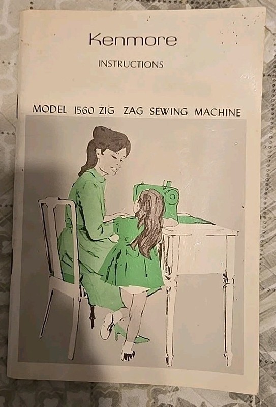 Vtg Kenmore Model 1560 Zig Zag Sewing Machine Instruction Manual Booklet