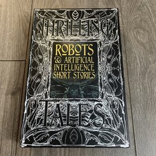 Robots and Artificial Intelligence Short Stories by Roan Clay (2018, Hardcover)